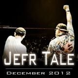 Jefr Tale December 2012