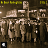 An Honest London Mixtape