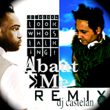 Look who's talking about me by DJ Castelan from ORBTA RECORDS