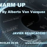 Warmup by Alberto Van Vazquez @ Dj Guest: Javier Brancaccio @ 28.03.2012