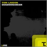 tom larson - shadow dancer