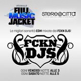 FCKN Djs - Radio show StereoCitta
