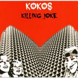 Kokos - Killing Joke