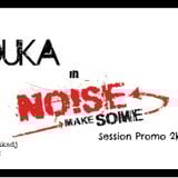 LeDuka Dj In Make Some Noise Promo Agosto 2k14