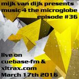 Music 4 The Microglobe #36 (March 2016)