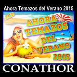 CONATHOR Ahora Temazos del Verano Vol.4 2015