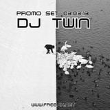 DJ TWIN PROMO SET 03.03.13