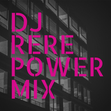 Dj ReRe Power Mix 2015
