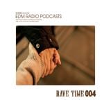 EDM Radio Rave Time 04