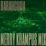 Barahcuda - Krampus Mix (50min Of Filth)