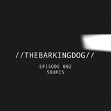 //THEBARKINGDOG// Episode 002 - Souris