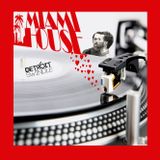MIAMI HOUSE LOVES - DETROIT SWINDLE PT 2