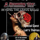 Beyond the Grave Radio Guest Larry Thomas McRaven Home & New Orleans and French Quarters