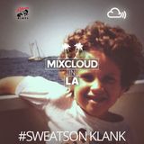 Mixcloud in LA #01: Sweatson Klank