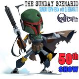 The Sunday Scenario 50 | Live on Itch FM 26.10.14