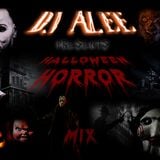 DJ ALEE Presents Halloween Horror Mix