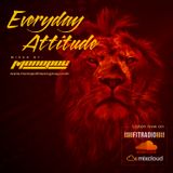 Everyday Attitude