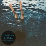 Lunatic Mix by Mejia (Akbal Music)