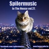 Spilermusic - In The House vol.27.
