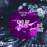 Vicktor Smith - End Of 2015
