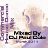 Commercial House & Dance Mix March 2011