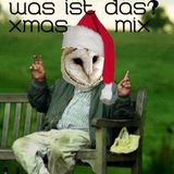 Was Ist Das? Soundsystem Xmas Mix 2012