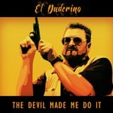 El Duderino - Stoned Mixtape #5 (The Devil Made Me Do It)