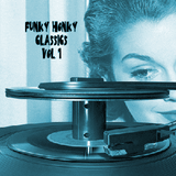Funky Honky Classics Vol.1 get it on!