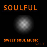 Sweet Soul Music Vol. 1