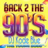 Back 2 The 90's Mixtape