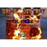 Drink & Destroy, Episode 3