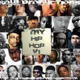 S.O.U.L. PRODUCTIONS PRESENTS - MY HIP HOP V1