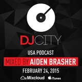 DJ Aiden Brasher - DJcity Podcast - Feb. 24, 2015