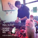 Paul Murdy Sunday School Set @ Wild Joe*s 3/22/15