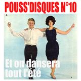 Pouss'Disques N°10 - Et on dansera tout l'été