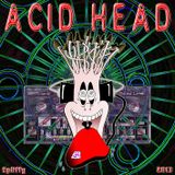 Acid Head (May 2013)