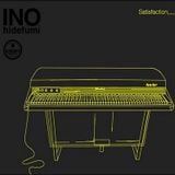 Ino Hidefumi - Satisfaction