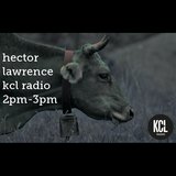 Hector Lawrence // Cowbell Special // KCL Radio // 9th December 2015