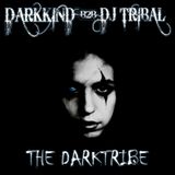 DarkKind b2b Dj Tribal - The DarkTribe 2002