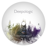 Deepologic - Deephouse Session vol.21