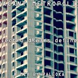 Vacant Metropolis