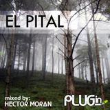 PLUGin Sessions 04 - Deep @ El Pital