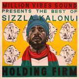 Million Vibes - Holding Firm (Best Of Sizzla Mixtape Part.1)