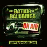★ BATIDA BALKANICA RADIO SHOW #1★
