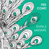 Fed Conti - EVITA il mixtape