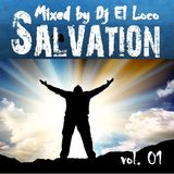 SALVATION Good Times - Mixed bj Dj El Loco