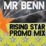 Mr Benn - Rising Star Promo mix
