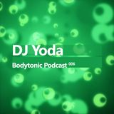 Bodytonic Podcast 006 : DJ Yoda