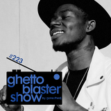 GHETTOBLASTERSHOW #223 (may. 16/15)