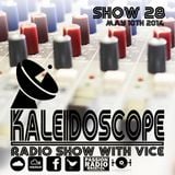 The Kaleidoscope Show #29 | 10th May 2014 |Teez Productions Live | Passion Radio| Hosted by Vice